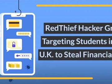 RedThief Hacker Group Targeting Students in The U.K.