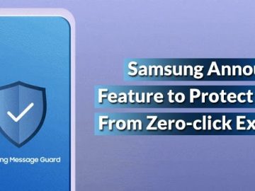 Samsung New Feature to Protect Users From Zero-click Exploits