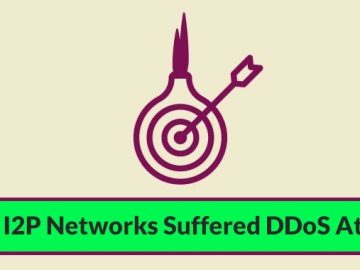 Tor and I2P Networks Suffered DDoS Attacks