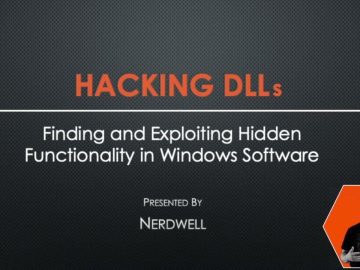 LevelUpX - Series 14: Finding and Exploiting Hidden Functionality in Windows DLLs with Nerdwell