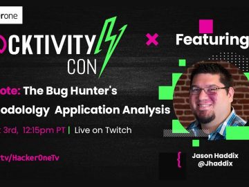 The Bug Hunter's Methodology - Application Analysis | Jason Haddix