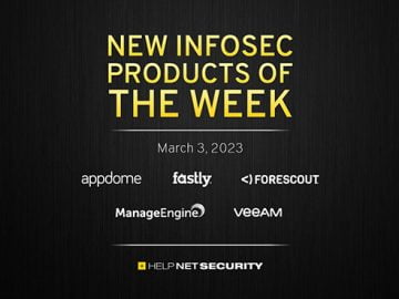 New infosec products of the week: March 3, 2023