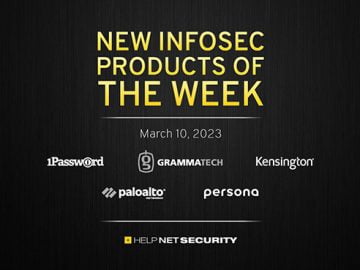 New infosec products of the week: March 10, 2023