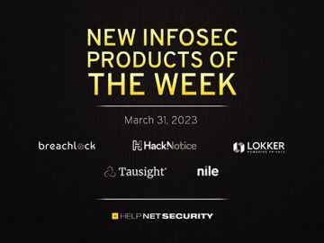 New infosec products of the week: March 31, 2023