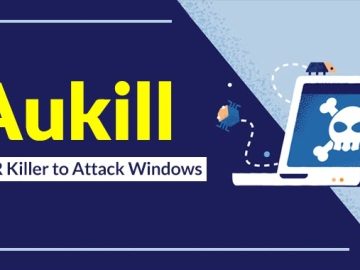 AuKill  Malware