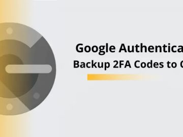 Google Authenticator Major Update Brings Cloud Backup Feature