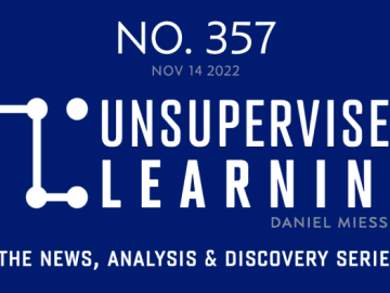 NO. 357 | NEWS, ANALYSIS, & DISCOVERY SERIES