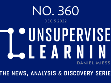 NO. 360 | NEWS, ANALYSIS & DISCOVERY SERIES