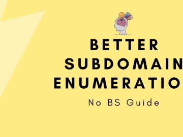 No BS Guide - Better Subdomain Enumeration