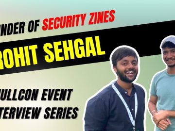 NullCon Cybersecurity Interview With  Founder of Security Zines, Rohit Sehgal @nullcon