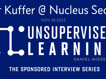 Scott Kuffer of Nucleus Security | SPONSORED INTERVIEW SERIES