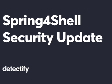 Security Update: Spring4Shell Vulnerability Modules Already Scanning on Detectify