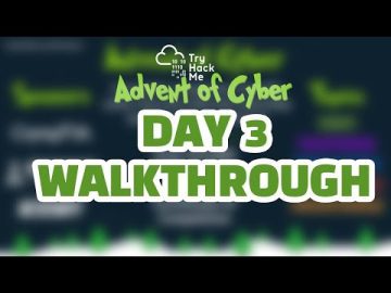 Try Hack Me: Advent of Cyber 2021 - Day 3