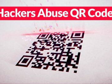 Hackers Abuse QR Codes