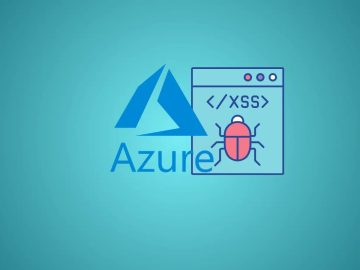 XSS Vulnerabilities in Azure Services Let Attackers Execute Malicious Scripts