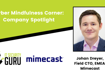 Cyber Mindfulness Corner Company Spotlight: Mimecast