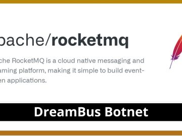 DreamBus Botnet RocketMQ Servers