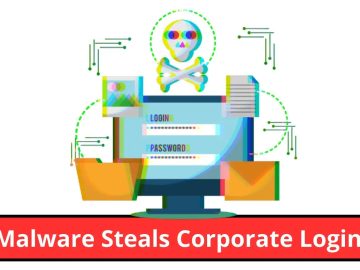 New Infostealer Malware Steal Logs & Corporate Access Data