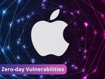 3 New Apple Zero-day Vulnerabilities Patched in Emergency Update