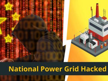 Chinese Redfly Hacked National Power Grid & Maintained Access for 6 Months