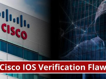 Cisco IOS Verification Flaw Let Attackers Execute Arbitrary Code