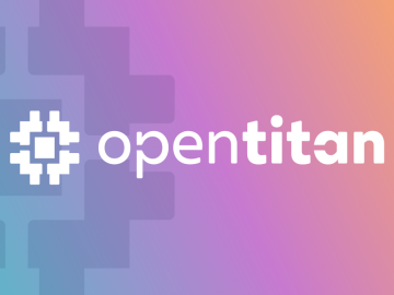 OpenTitan - Silicon root of trust