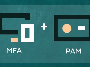 MFA and PAM Solutions