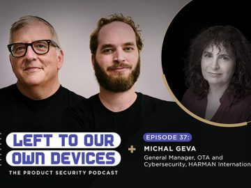 Securing OTA with Harman International's Michal Geva