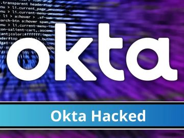 Okta Hacked: 5000+ Employees Personal Information Exposed