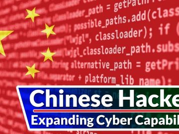 Chinese Hackers Expanding Cyber Capabilities to Exploit Zero-Day