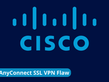 Cisco AnyConnect SSL VPN Flaw Let Attacker Launch DoS Attack