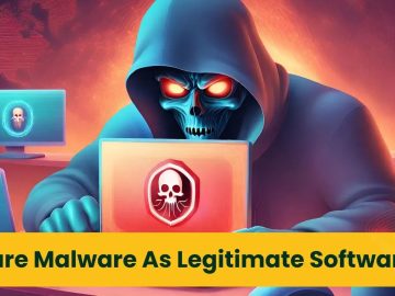 Pure Malware Tools Masquerade As Legitimate Software to Bypass Detections