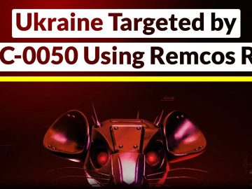 Ukraine Targeted by UAC-0050 Using Remcos RAT Pipe Method