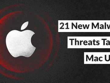 21 New Malware Families Detected Attacking Mac Users