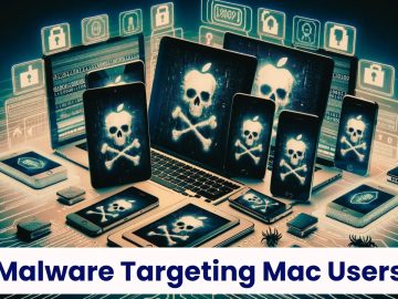 21 New Malware Variants Targeting Mac Users Identified 21 New Malware Variants Targeting Mac Users Identified