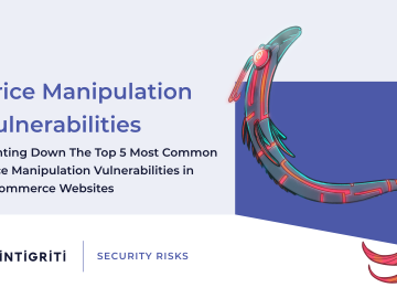 Hunting Down The Top 5 Most Common Price Manipulation Vulnerabilities in E-Commerce Websites