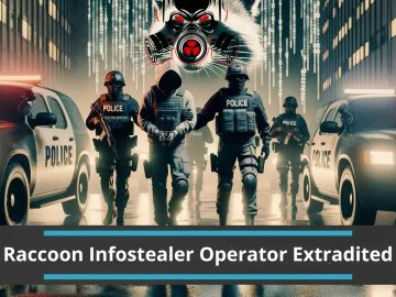 Raccoon Infostealer Operator Extradited to the United States