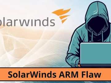 SolarWinds ARM Flaw Let Attackers Execute Remote Code