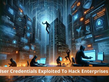 Surge In Attacks Exploits User Credentials To Hack Enterprises Surge In Attacks Exploits User Credentials To Hack Enterprises