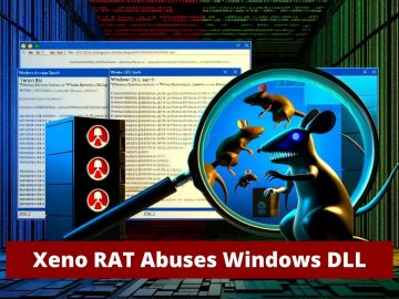 Xeno RAT Abuses Windows DLL Search To Avoid Detection