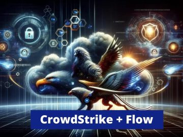 CrowdStrike to Acquire Flow Security For Cloud Leadership