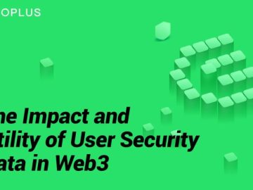 GoPlus's Latest Report Highlights How Blockchain Communities Are Leveraging Critical API Security Data To Mitigate Web3 Threats - GBHackers on Security