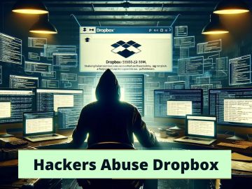 Hackers Abuse Dropbox In Phishing Attack To Steal Logins