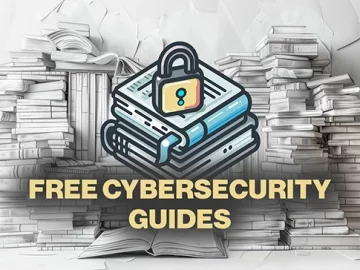 10 free cybersecurity guides you might have missed