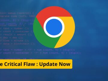 Chrome Critical Flaw Let Attackers Execute Arbitary Code : Patch Now