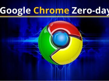 Alert! Google Chrome Zero-day Exploited in the Wild