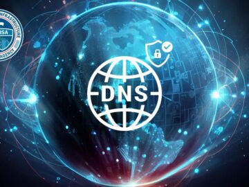 CISA Reveals Guidance For Implementation of Encrypted DNS Protocols