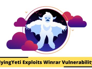 FlyingYeti Exploits WinRAR Vulnerability For Targeted Malware Attacks