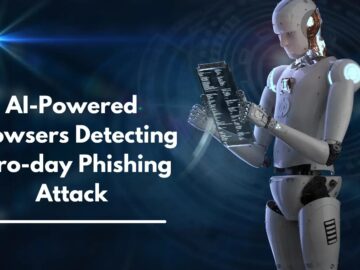 AI-Powered Browsers Detecting Zero-Day Phishing Attacks in High Accuracy