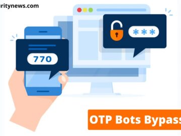 Hackers Using OTP bots To Bypass Two-Factor Authentication